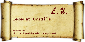 Lepedat Uriás névjegykártya